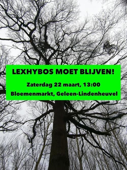 LEXHYBOS MOET BLIJVEN!

Zaterdag 22 maart, 13:00
Bloemenmarkt, Geleen-Lindenheuvel