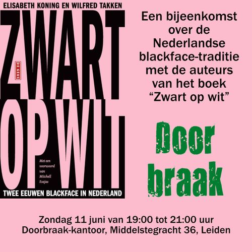Bijeenkomst over de Nederlandse blackface-traditie met de auteurs van het boek “Zwart op wit”