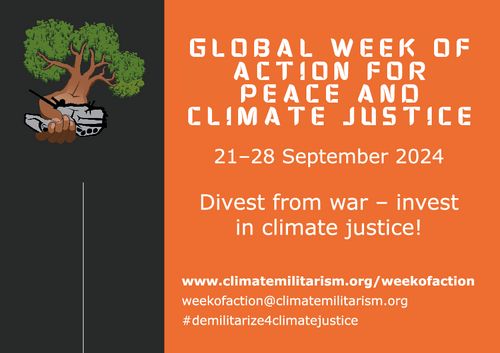 A tree crushing a tank with the text:

Global Week of Action for Peace and Climate Justice

21-28 September 2024

Divest from war - invest in climate justice!

www.climatemilitarism.org 
weekofaction@climatemilitarism.org
#demilitarize4climatejustice