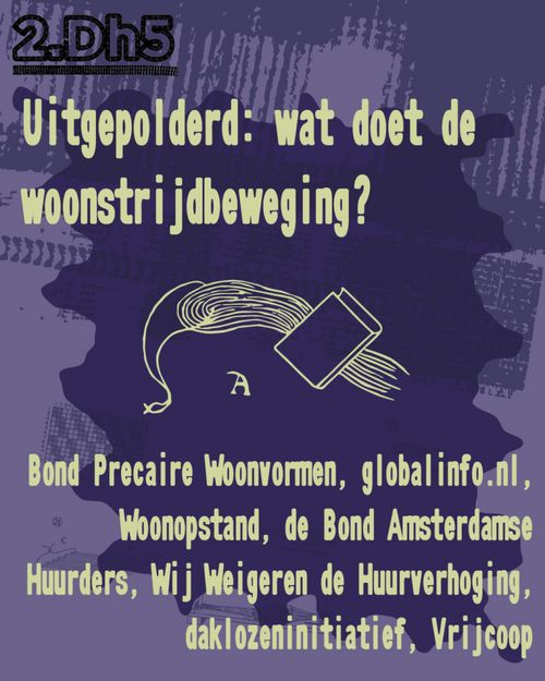 Uitgepolderd: wat doet de woonstrijdbeweging?